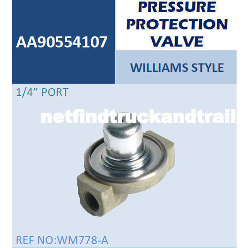 Valve Williams Pressure Protection Valve (overflow valve) Truck Trailer